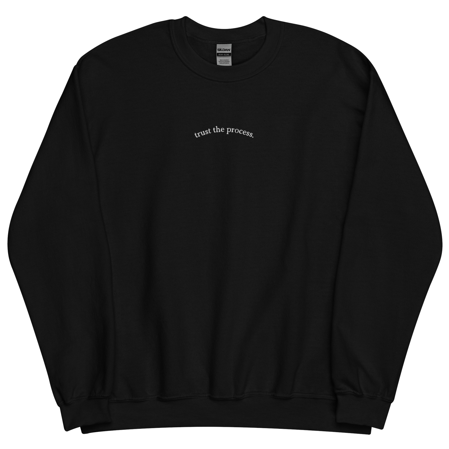 Crewneck Sweater “trust the process”